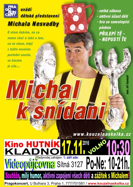 KINO Hutník - Michal k snídani - Kouzelná školka s Michalem pro děti 