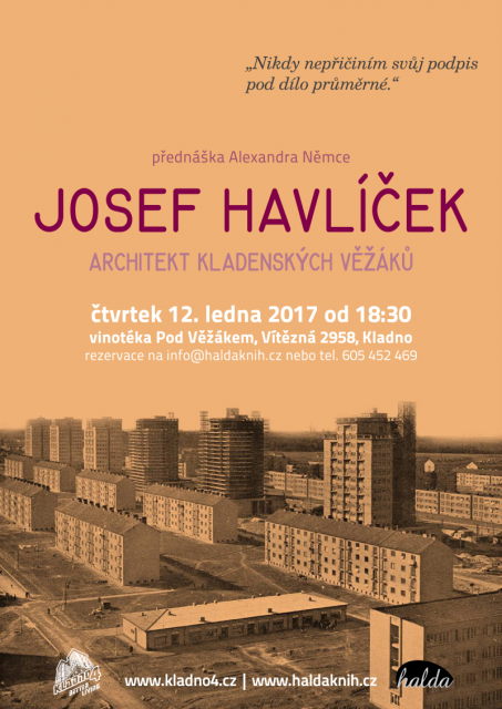 Josef Havlíček: architekt kladenských věžáků