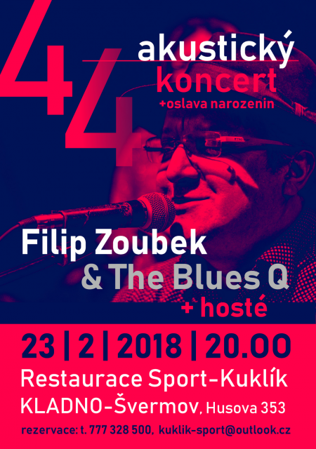 Filip Zoubek & The Blues Q - akustický koncert k narozeninám!