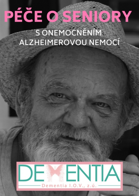 Péče o seniory s onemocněním Alzheimerovou nemocí