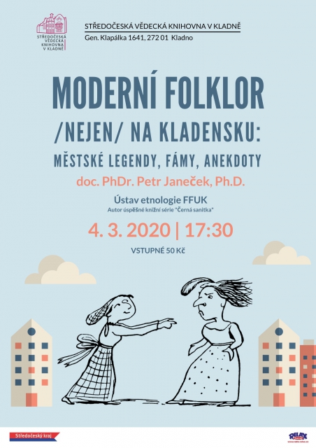 Petr Janeček: Moderní folklor (nejen) na Kladensku: městské legendy, fámy, anekdoty